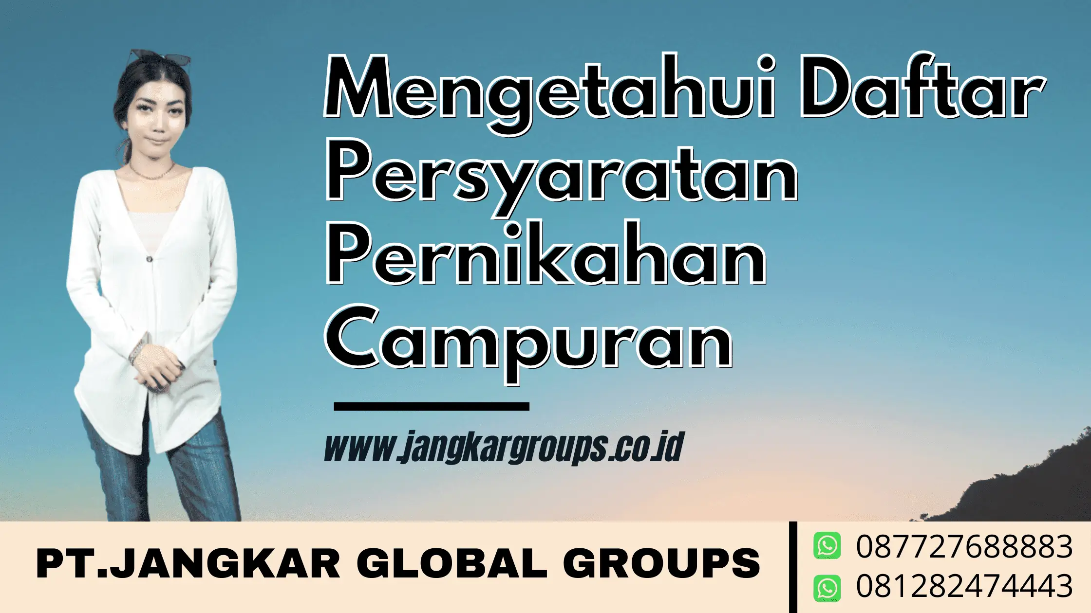 Mengetahui Daftar Persyaratan Pernikahan Campuran