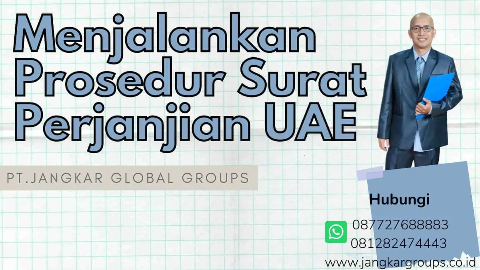 Menjalankan Prosedur Surat Perjanjian UAE