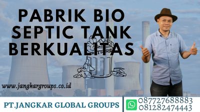 PABRIK BIO SEPTIC TANK