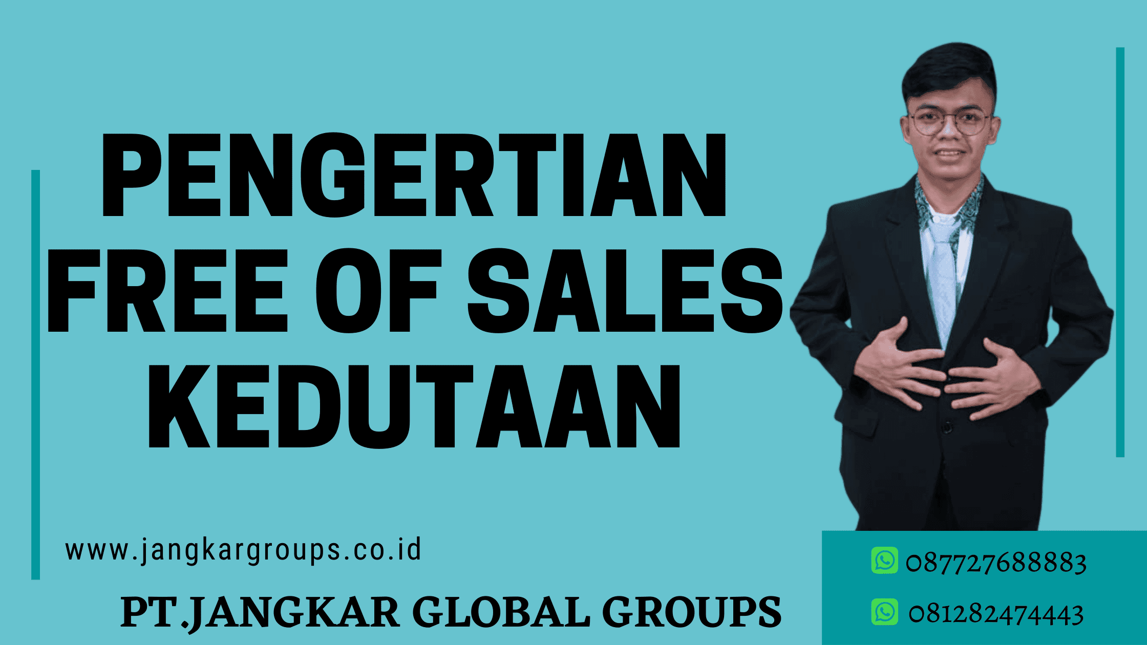 PENGERTIAN Free of Sales Kedutaan