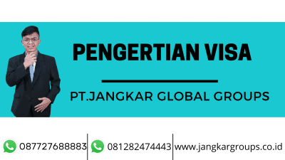 PENGERTIAN VISA