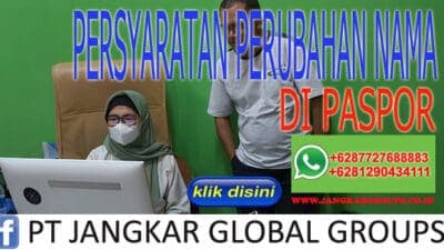 PERSYARATAN PERUBAHAN NAMA DI PASPOR