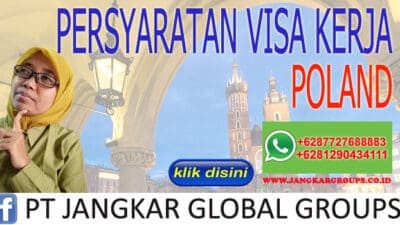 PERSYARATAN VISA KERJA POLAND