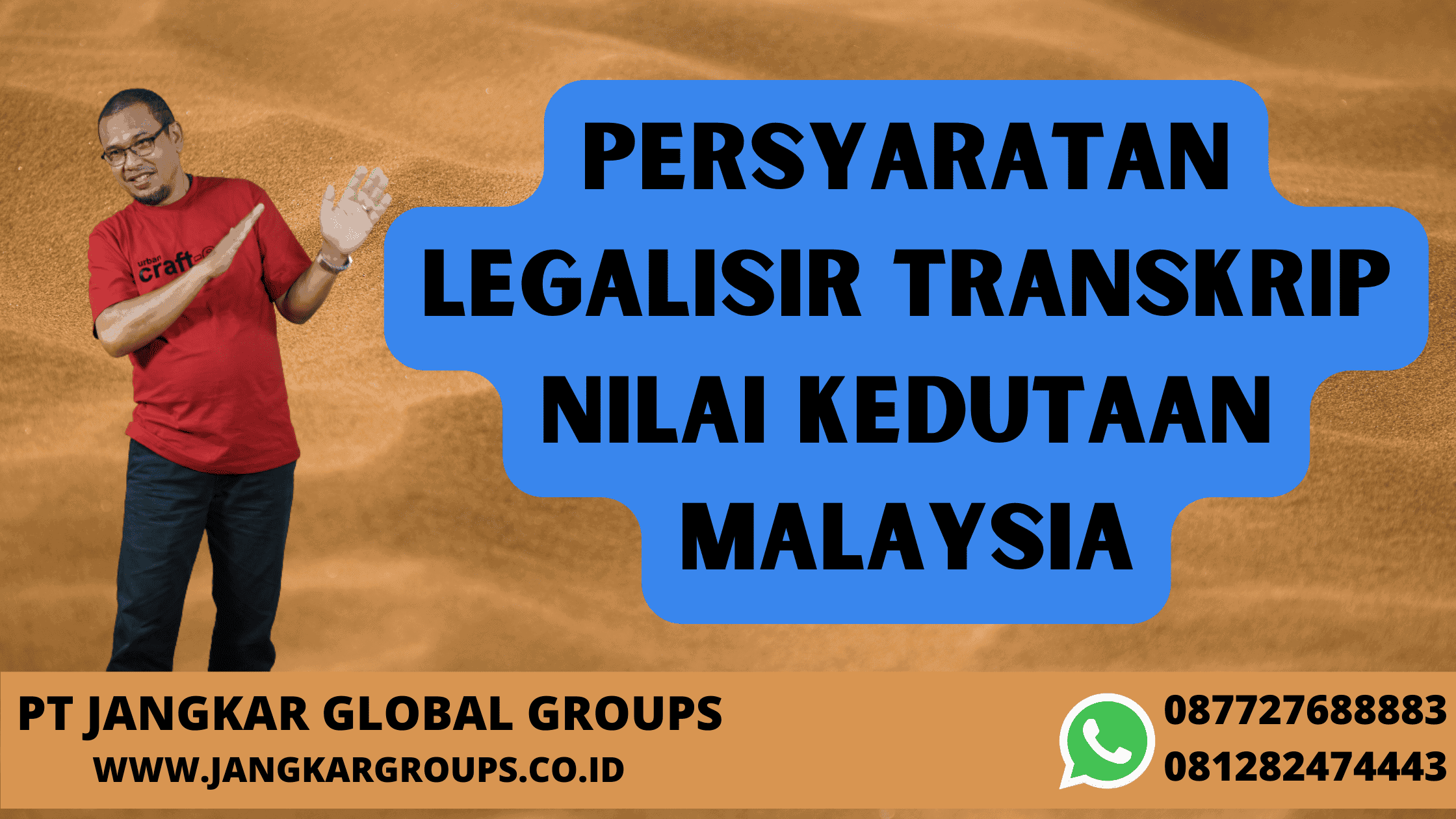 Persyaratan Legalisir Transkrip Nilai Kedutaan Malaysia