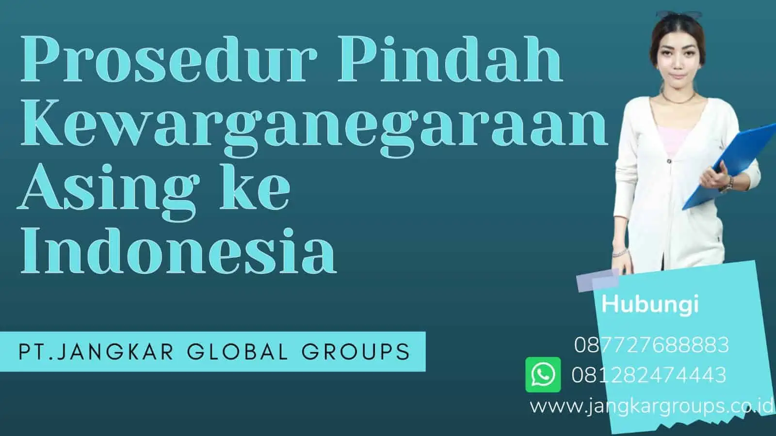 Prosedur Pindah Kewarganegaraaan Asing Ke Indonesia