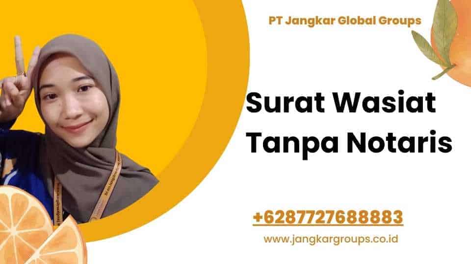 Surat Wasiat Tanpa Notaris