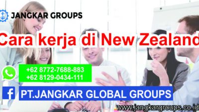 cara kerja di new zealand
