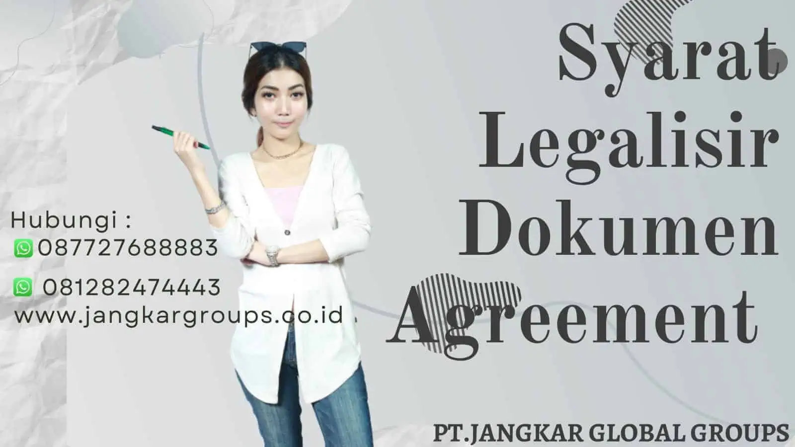 Syarat LEgalisir Dokumen Agreement