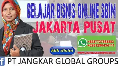 Belajar bisnis online sb1m jakarta pusat