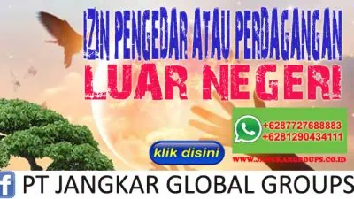 Izin Pengedar atau Perdagangan Luar Negeri Tumbuhan dan Satwa Liar