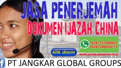 JASA PENERJEMAH DOKUMEN IJAZAH CHINA