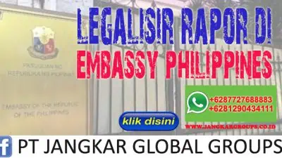 Legalisir Raport di Embassy Philippines