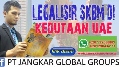 Legalisir SKBM di Kedutaan UAE