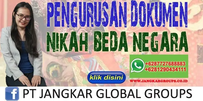 PENGURUSAN DOKUMEN NIKAH BEDA NEGARA