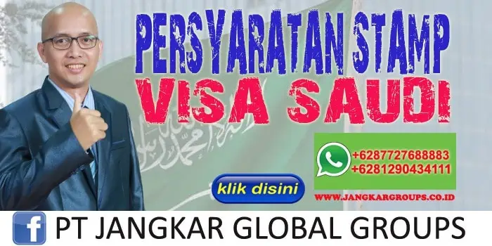 Persyaratan Stamps Visa Saudi