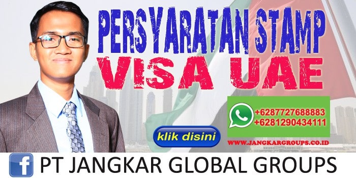 Persyaratan Stamps Visa UAE