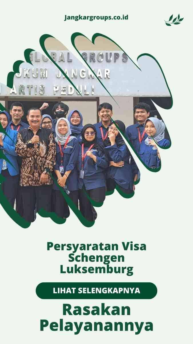 Persyaratan Visa Schengen Luksemburg