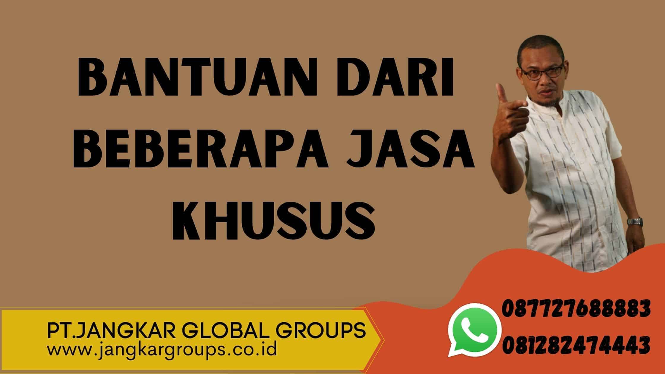 bantuan dari beberapa jasa khusus