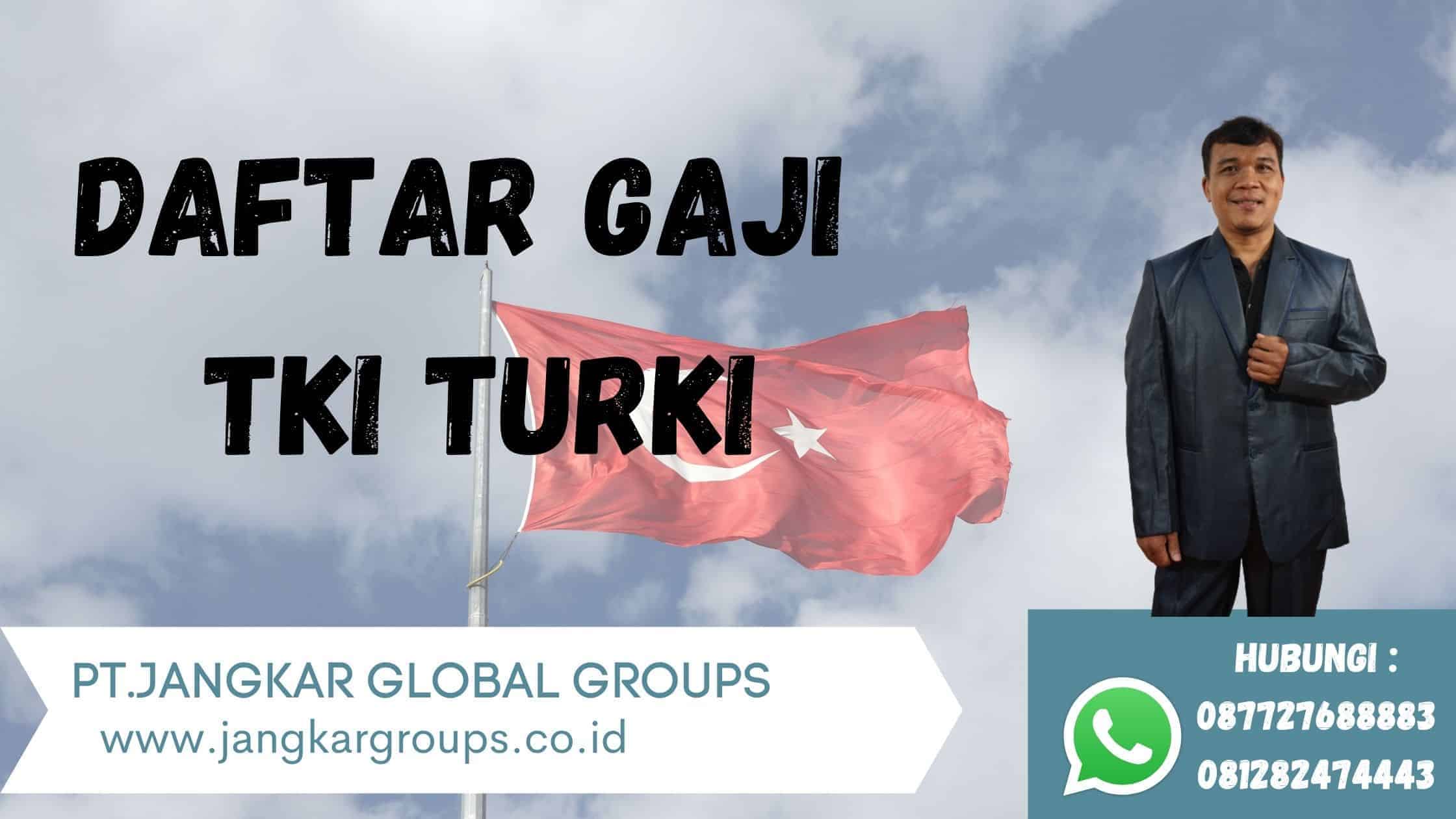 daftar gaji TKI turki