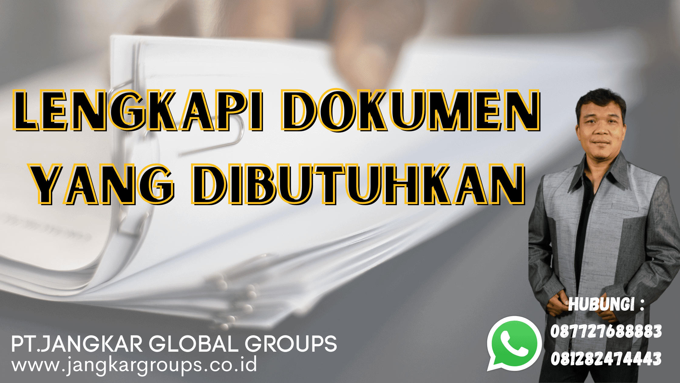 lengkapi dokumen yang dibutuhkan