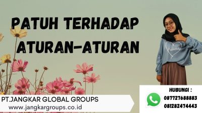 patuh terhadap aturan aturan