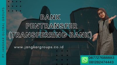 Terpedaya Modus Penipuan SKBDN Bank Pentransfer (Transferring bank)