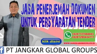 JASA PENERJEMAH DOKUMEN UNTUK PERSYARATAN TENDER