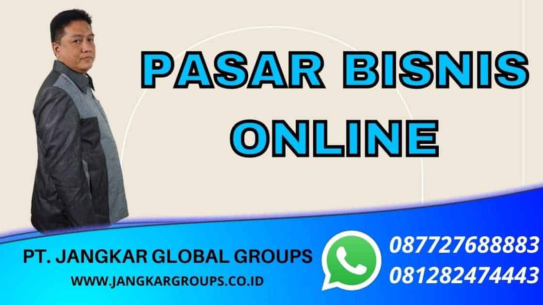 PASAR BISNIS ONLINE