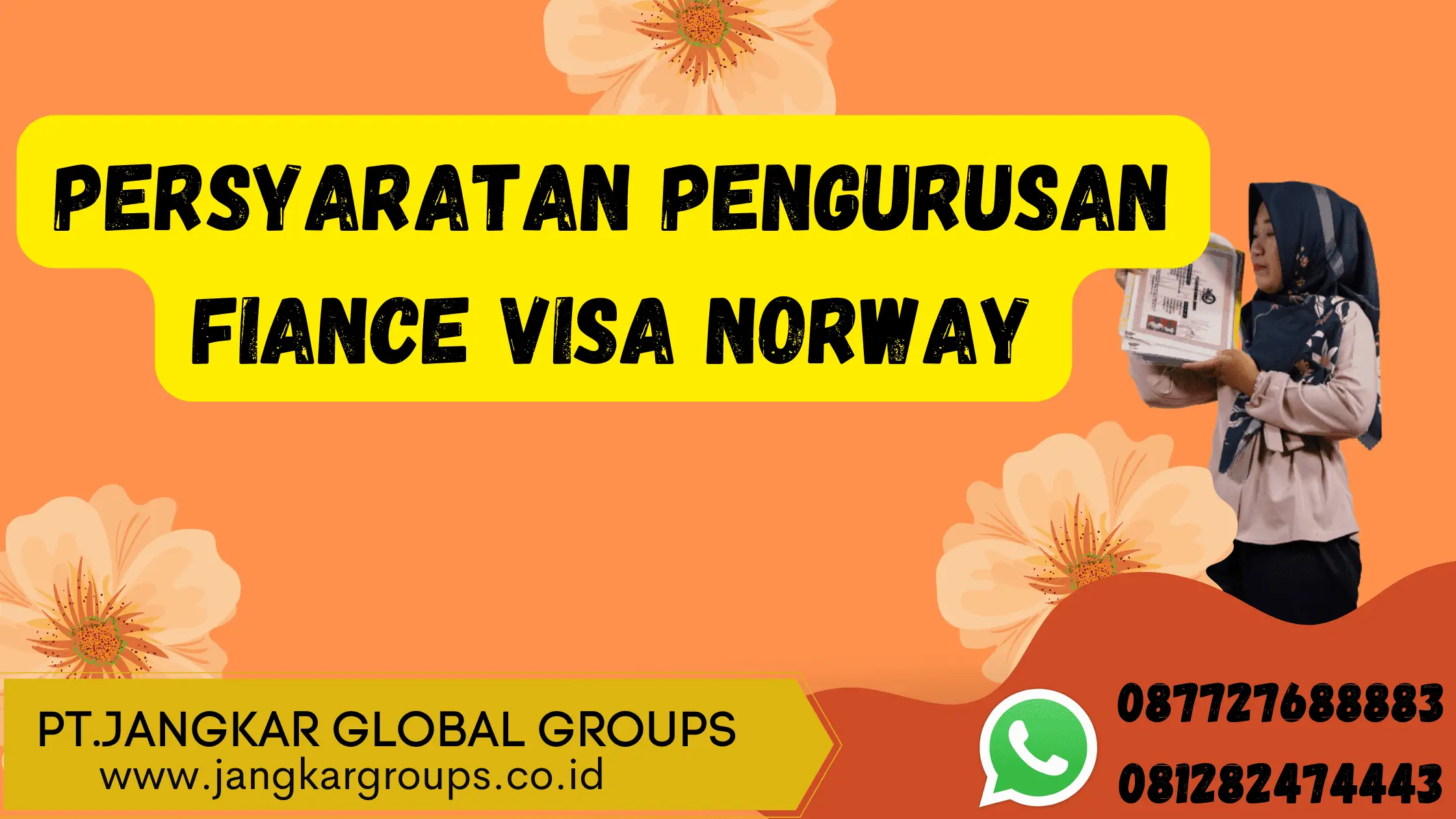 Persyaratan Pengurusan Fiance Visa Norway