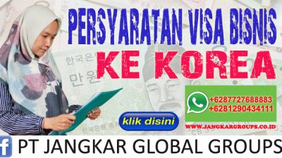 Persyaratan Visa Bisnis ke Korea