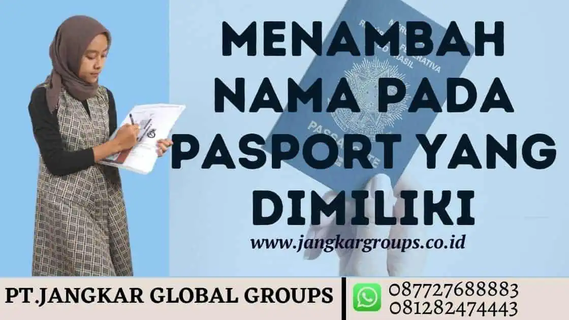 menambah nama pada pasport yang dimiliki