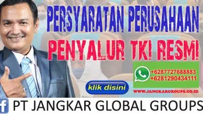 persyaratan perusahaan penyalur TKI resmi