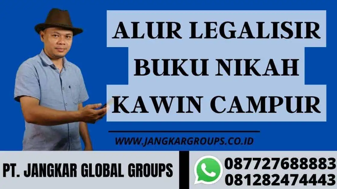 Alur Legalisir Buku Nikah Kawin Campur