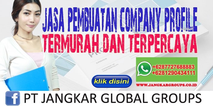 JASA PEMBUATAN COMPANY PROFILE TERMURAH DAN TERPERCAYA