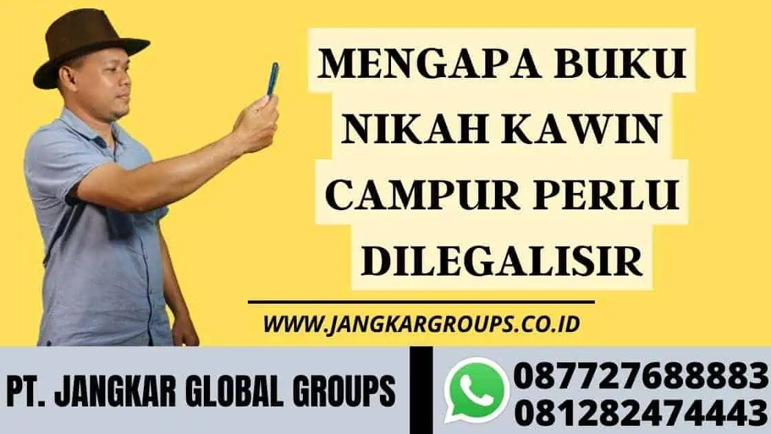 Mengapa Buku Nikah Kawin Campur Perlu Dilegalisir