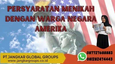 Persyaratan Menikah dengan Warga Negara Amerika