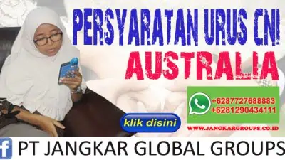 Persyaratan Urus CNI Australia