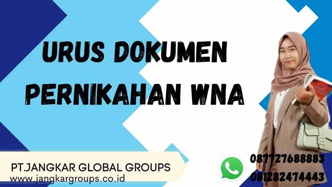 Urus Dokumen Pernikahan WNA