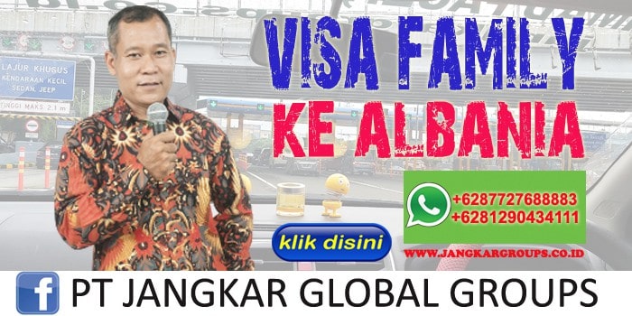 Visa Famili ke Albania