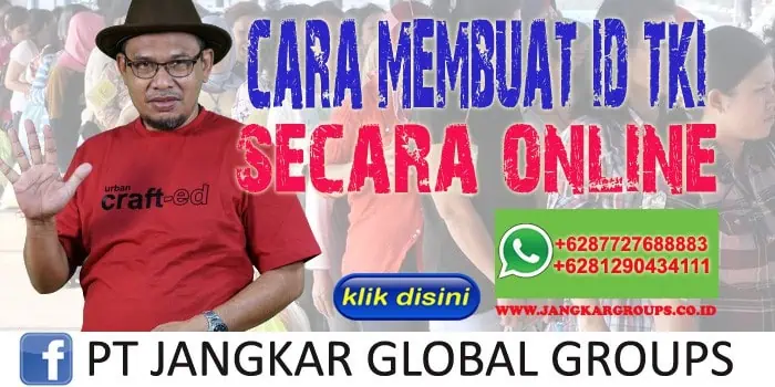 cara membuat id tki secara online