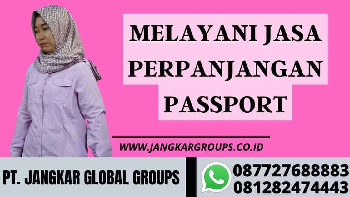 melayani jasa perpanjangan passport