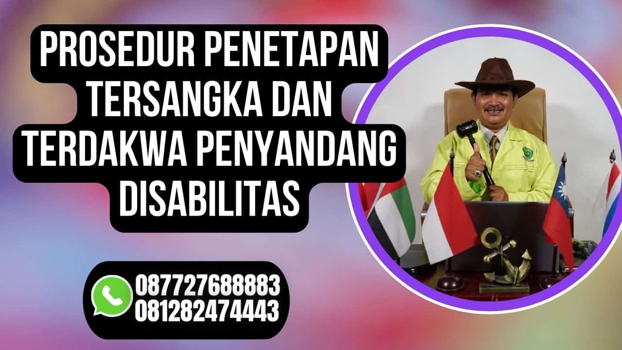 Menghadapi Kasus Penyandang Disabilitas