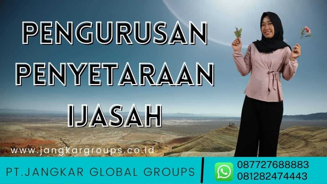 Pengurusan Penyetaraan Ijasah