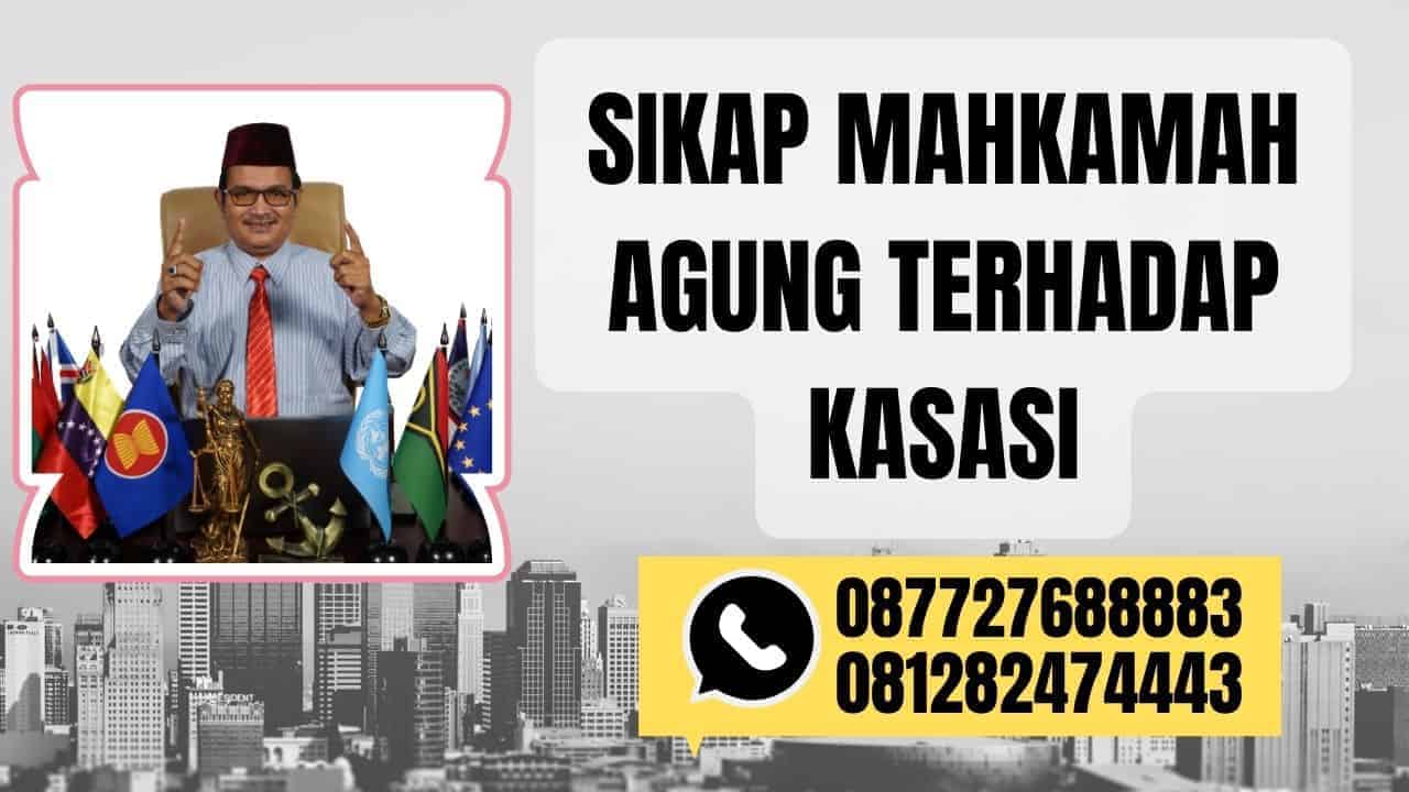 SIKAP MAHKAMAH AGUNG TERHADAP KASASIperdamaian debitor pailit