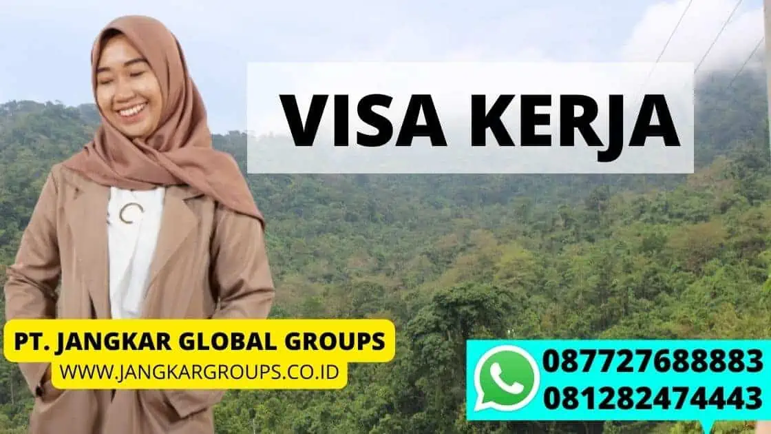 VISA KERJA MALAYSIA