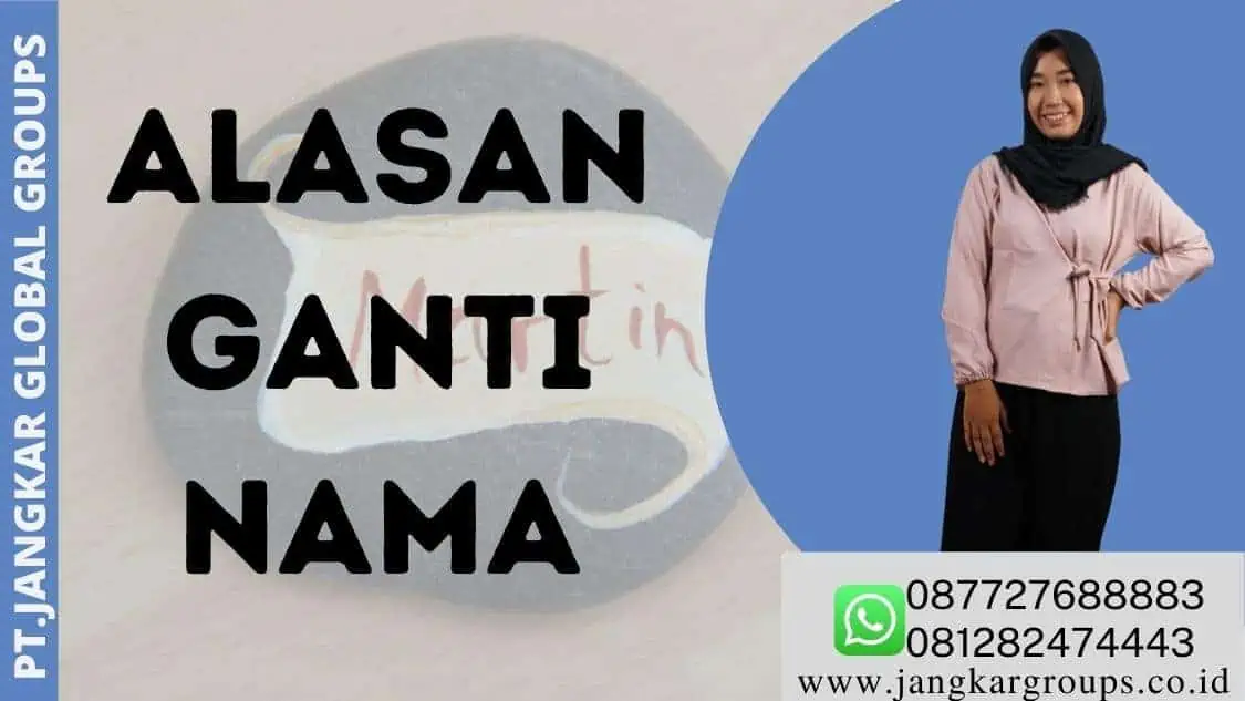 alasan Ganti Nama