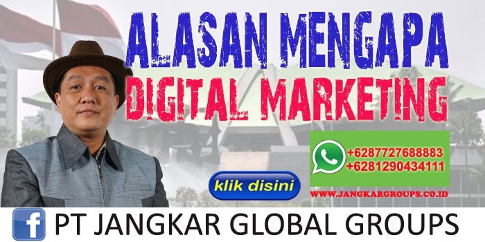 alasan mengapa digital marketing menjadi solusi bisnis anda