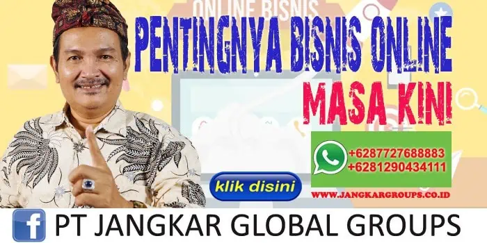 pentingnya bisnis online masa kini