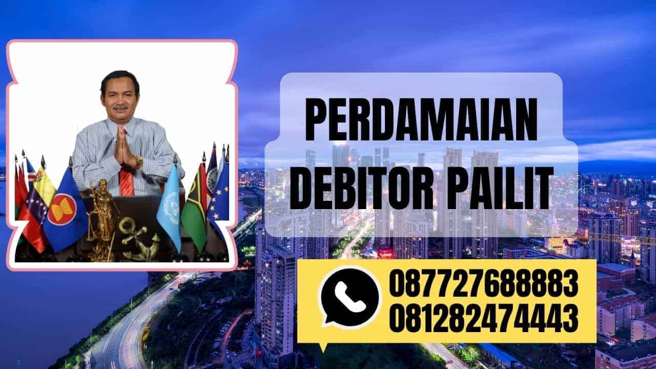 perdamaian debitor pailit