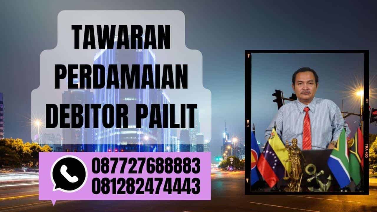 tawaran perdamaian debitor pailit